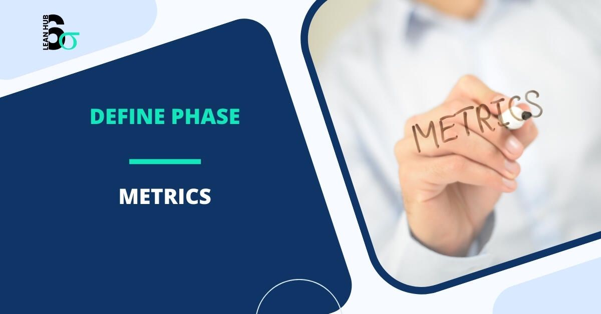 Define Phase Metrics