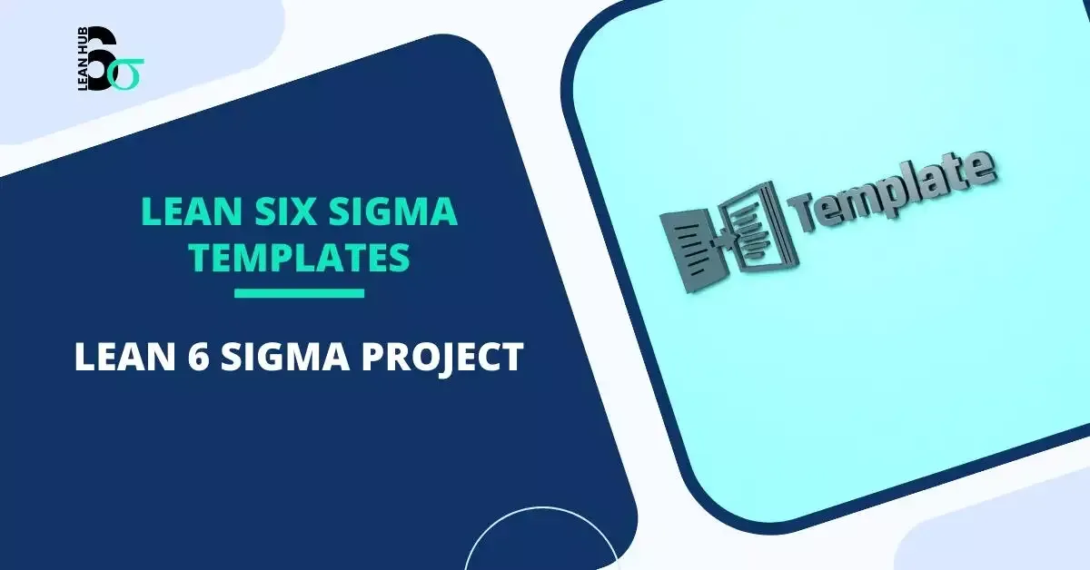 Lean 6 Sigma Templates