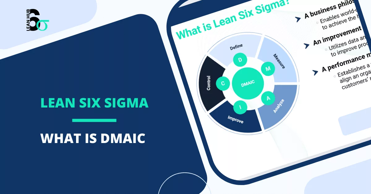 DMAIC: The Ultimate Guide to Lean Six Sigma Process Improvement